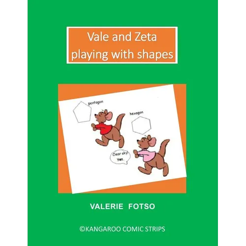 Vale and Zeta Playing with Shapes