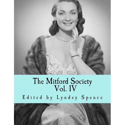 The Mitford Society: Vol. 4