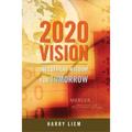 2020 Vision: Investment wisdom for tomorrow