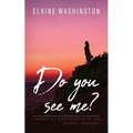 Do you see me?: Struggling with Depression and Suicidal Thoughts