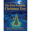 The First Franklin Christmas Tree