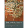Responsible Brains: Neuroscience, Law, and Human Culpability