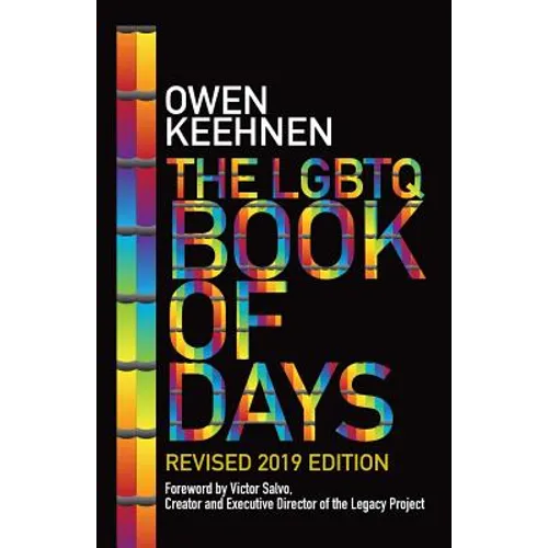 The LGBTQ Book of Days - Revised 2019 Edition