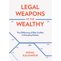 Legal Weapons of the Wealthy: The Offshoring of Elite Conflict in Emerging Markets