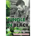 Jungle In Black: Revised Edition