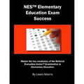 NES Elementary Education Exam Success: Master the Key Vocabulary of the National Evaluation Series Elementary Education Exam