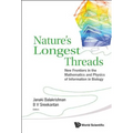 Nature's Longest Threads