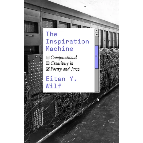 The Inspiration Machine: Computational Creativity in Poetry and Jazz