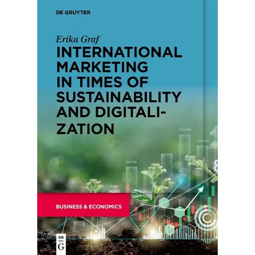 International Marketing in Times of Sustainability and Digitalization