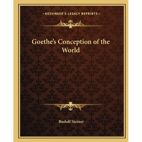 Goethe's Conception of the World