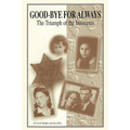 Goodbye for Always: The Triumph of the Innocents