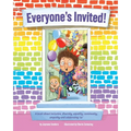 Everyone's Invited!: A book about inclusion, diversity, equality, community, empathy and celebrating 'us'