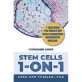 Stem Cells 1-On-1: 7 Questions You Should Ask When Considering Regenerative Medicine