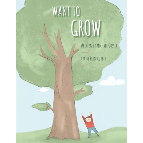 Want to Grow