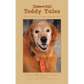 Teddy Tales: True Stories of a School Therapy Dog