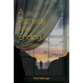 A Pathway to an Ending