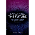 Explaining the Future: How to Research, Analyze, and Report on Emerging Technologies
