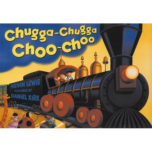 Chugga Chugga Choo-Choo