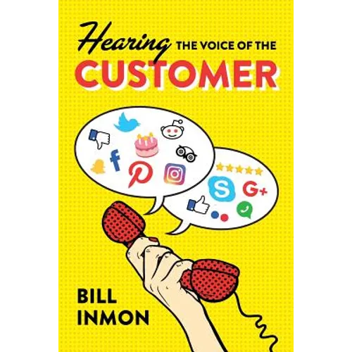 Hearing the Voice of the Customer