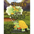 The Cheetah and the Turtle