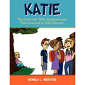 Katie: The Little Girl Who Stuttered and Then Learned to Talk Fluently