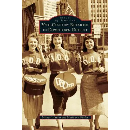 20th-Century Retailing in Downtown Detroit