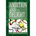 Ambition and Delight
