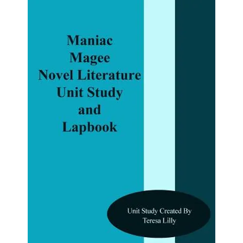 Maniac Magee Novel Literature Unit Study and Lapbook