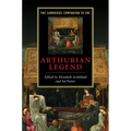 The Cambridge Companion to the Arthurian Legend
