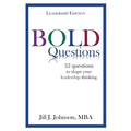 BOLD Questions - LEADERSHIP EDITION: Leadership Edition