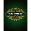 Weekly Bookkeeping Record Book