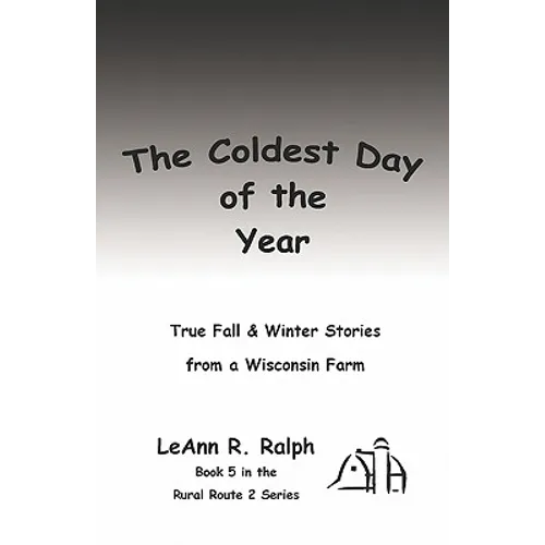 The Coldest Day of the Year