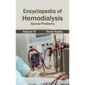 Encyclopedia of Hemodialysis: Volume VI (Special Problems)