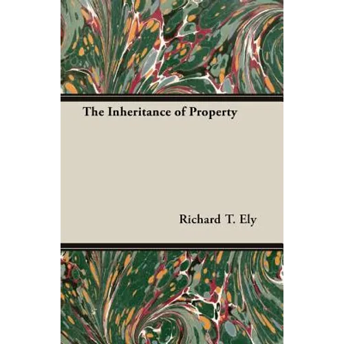 The Inheritance of Property