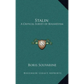 Stalin: A Critical Survey of Bolshevism