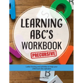 Learning ABC's Workbook - Precursive: Tracing and activities to help your child learn precursive uppercase and lowercase letters