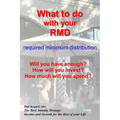 What to do with your RMD: How much will you spend?