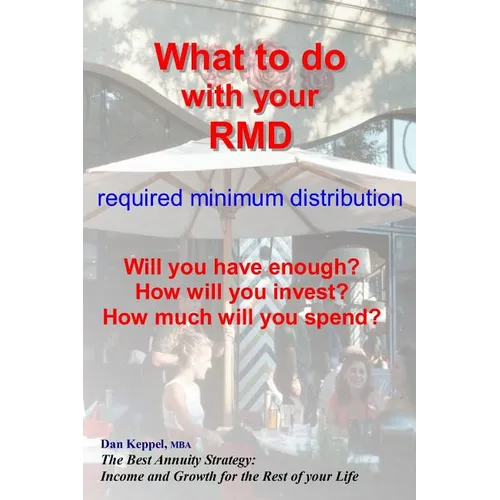 What to do with your RMD: How much will you spend?