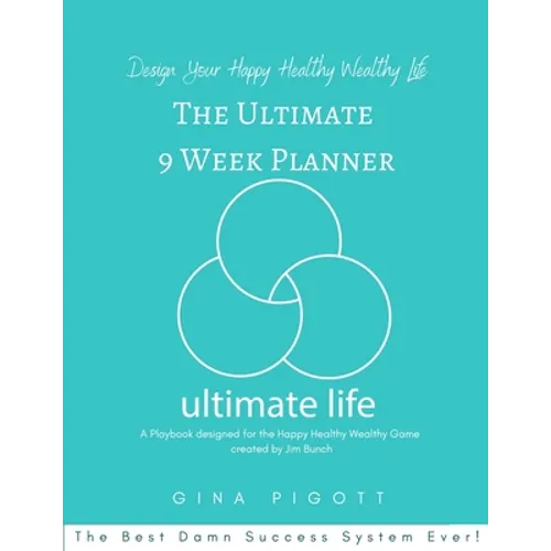 The Ultimate 9 Week Planner