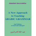 A New Approach to Teaching Arabic Grammar