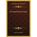 The Masterful Personality