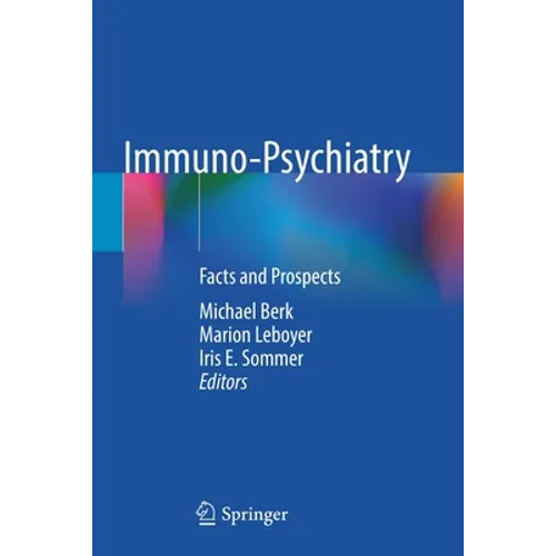 Immuno-Psychiatry: Facts and Prospects