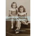 Losing My Sister