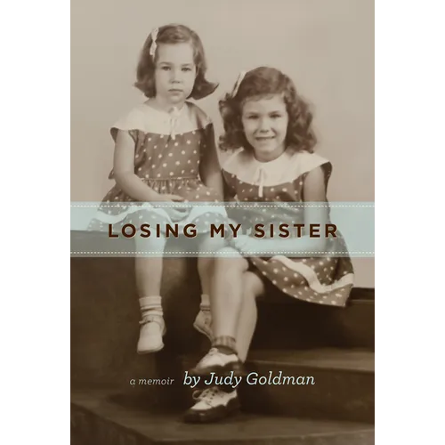 Losing My Sister