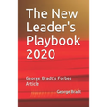 The New Leader's Playbook 2020: George Bradt's Forbes Article