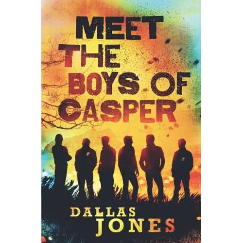 Meet the Boys of Casper