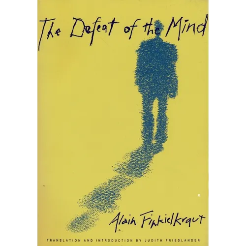 The Defeat of the Mind