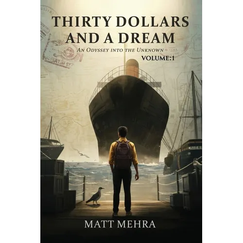Thirty Dollars and A Dream
