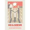 Go and Serve: You Will Never Regret It