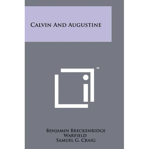 Calvin And Augustine